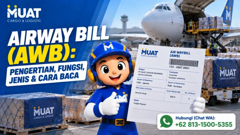 Airway Bill (AWB) Pengertian, Fungsi, Jenis & Cara Baca