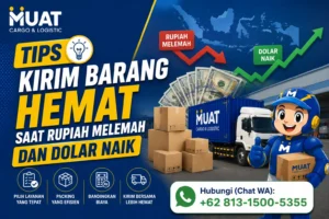 Tips Kirim Barang Hemat Saat Rupiah Melemah dan Dolar Naik