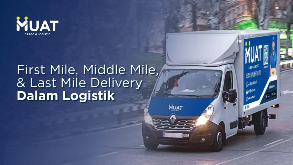 first mile delivery adalah