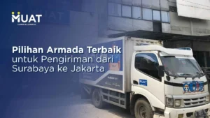 pilihan armada terbaik untuk pengiriman barang surabaya jakarta