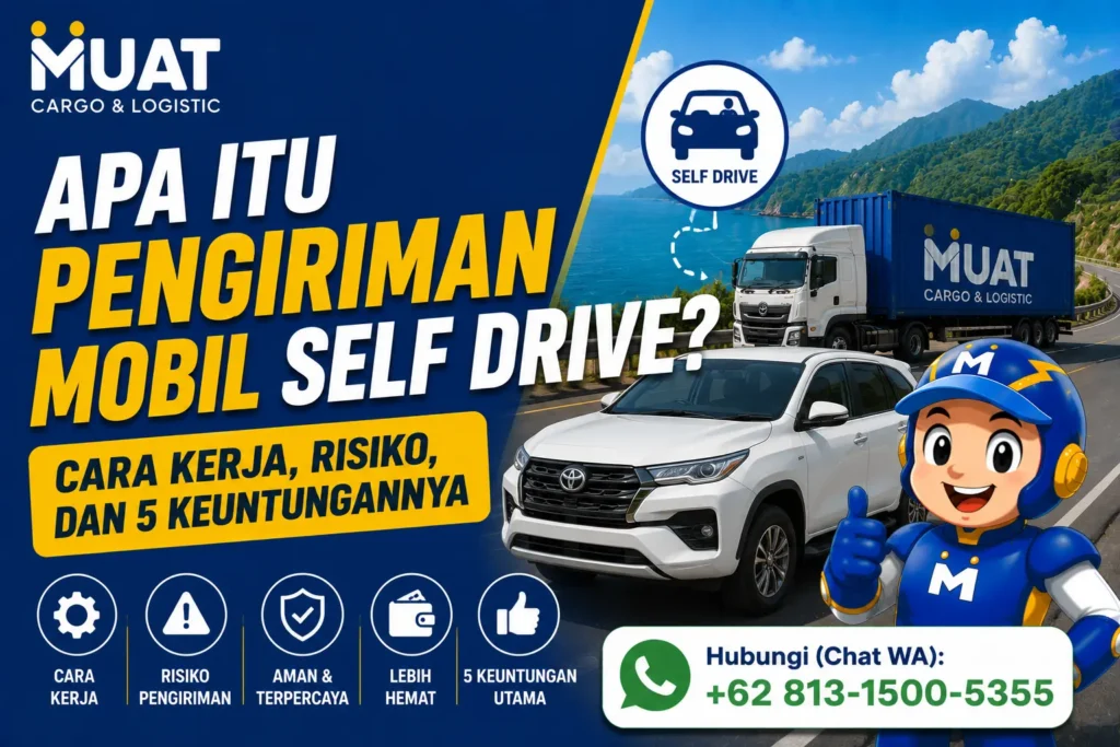 Apa Itu Pengiriman Mobil Self Drive Cara Kerja, Risiko, dan 5 Keuntungannya