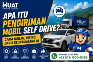Apa Itu Pengiriman Mobil Self Drive Cara Kerja, Risiko, dan 5 Keuntungannya