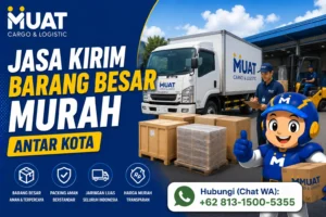 Jasa Kirim Barang Besar Murah Antar Kota MUAT Cargo