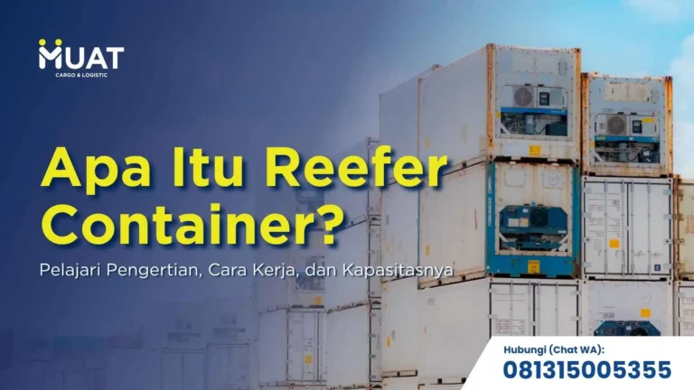 reefer container: pengertian, cara kerja, dan kapasitasnya