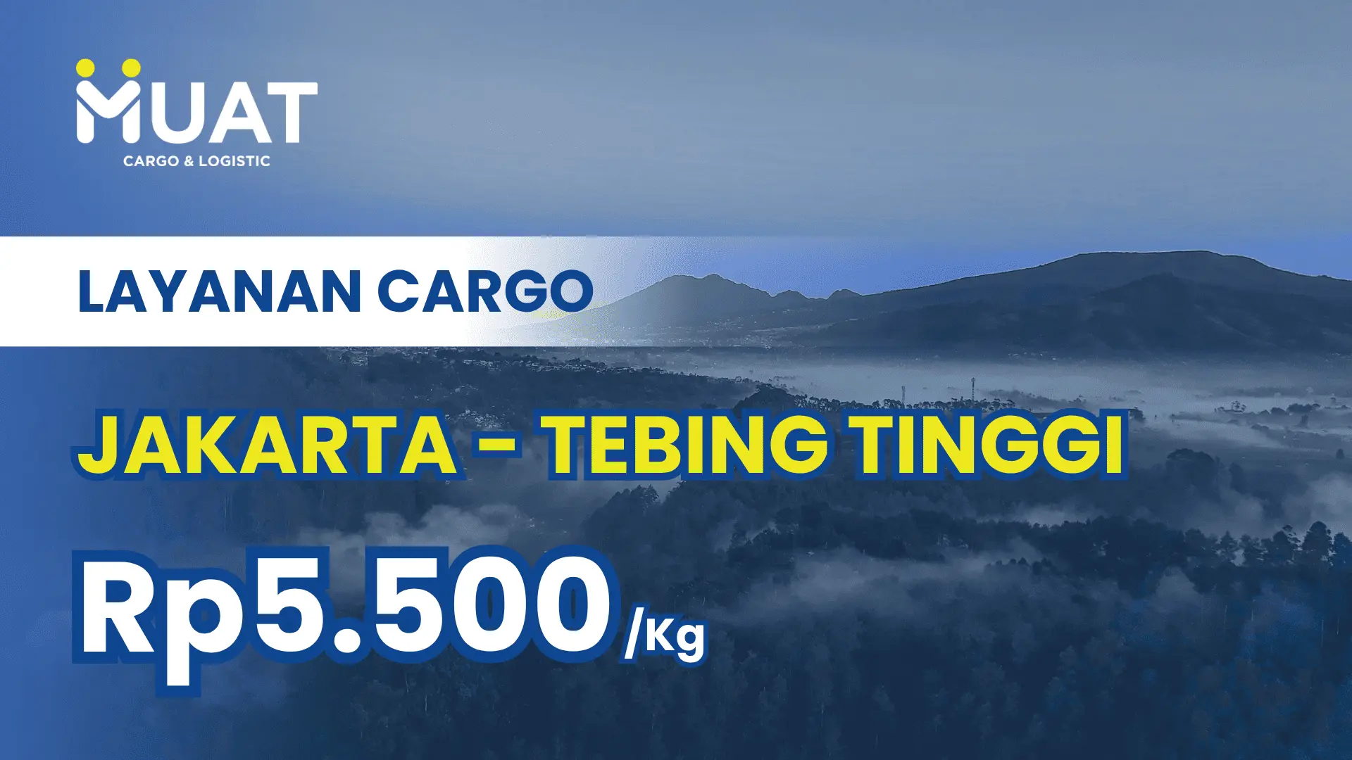 Ekspedisi Jakarta Tebing Tinggi MUAT Cargo