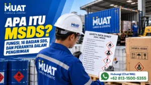 apa itu msds - Dokumen MSDS atau Safety Data Sheet untuk pemeriksaan informasi keselamatan barang