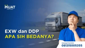 Perbedaan EXW dan DDP