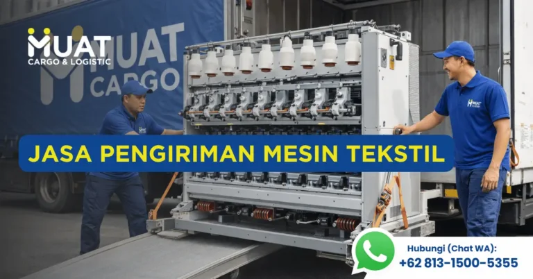 Jasa pengiriman mesin tekstil