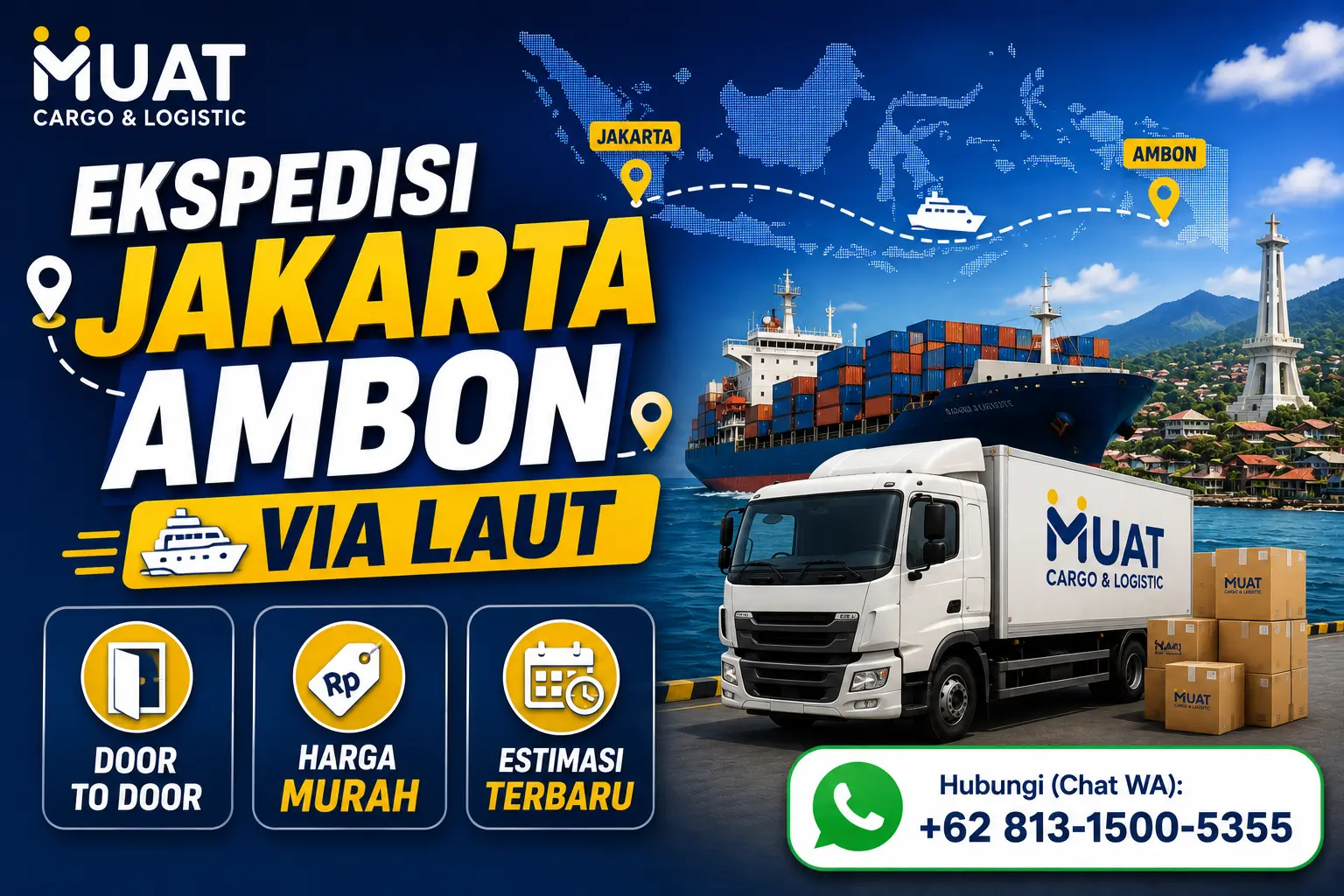 Ekspedisi Jakarta Ambon Murah via Laut, Door to Door dan Estimasi Terbaru