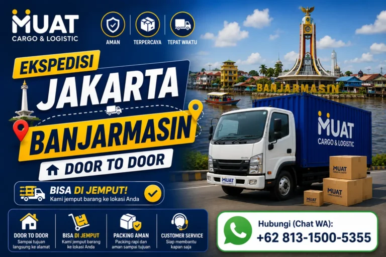 Ekspedisi Jakarta Banjarmasin Door to Door, bisa di jemput!