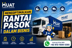 Strategi Mengoptimalkan Rantai Pasok dalam Bisnis Secara Efisien