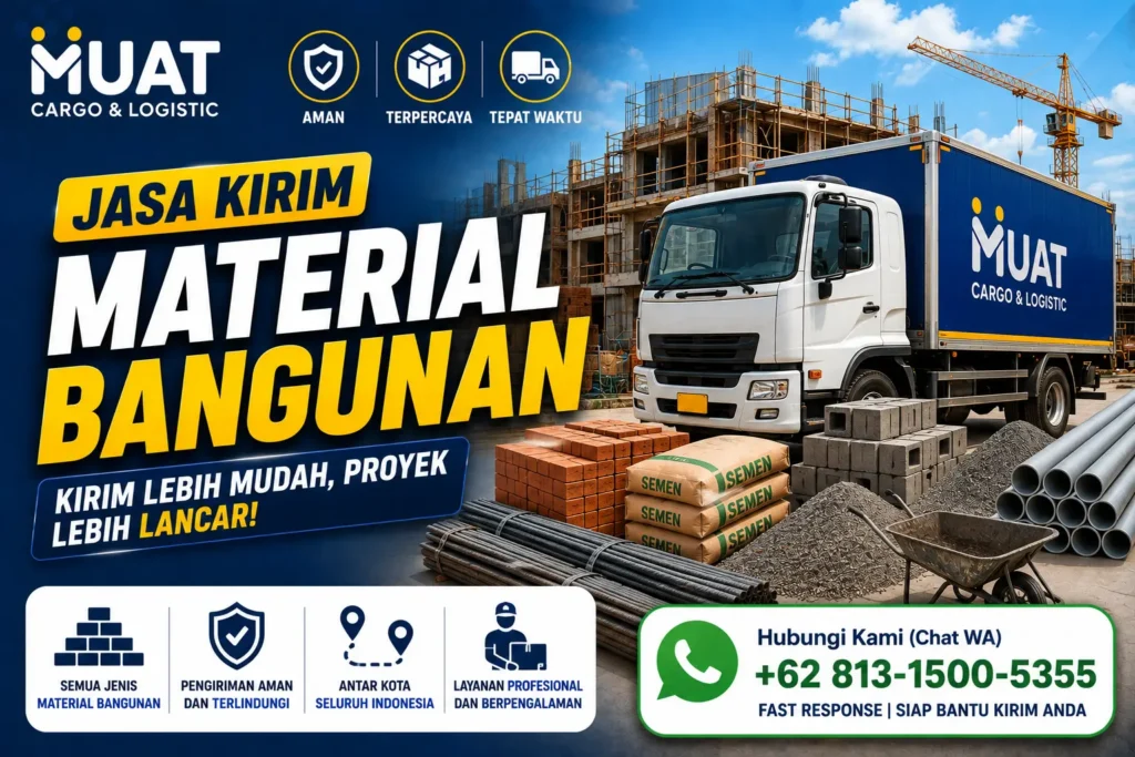 Jasa Kirim Material Bangunan untuk Toko, Gudang, dan Lokasi Proyek