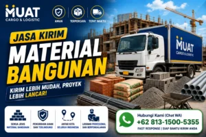 Jasa Kirim Material Bangunan untuk Toko, Gudang, dan Lokasi Proyek