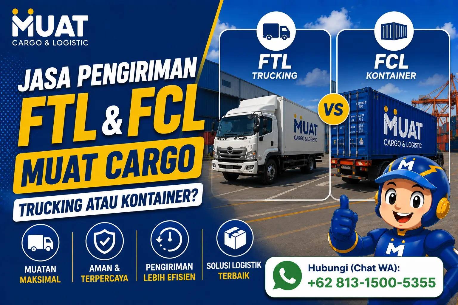 Jasa Pengiriman FTL & FCL MUAT Cargo