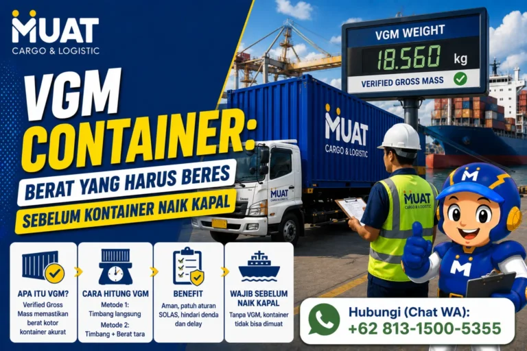 VGM Container Berat yang Harus Beres Sebelum Kontainer Naik Kapal