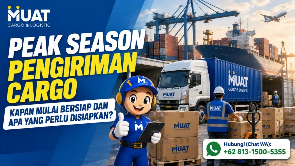 Peak Season Pengiriman Cargo Kapan Mulai Bersiap dan Apa yang Perlu Disiapkan